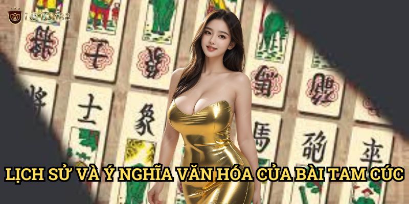 Lịch Sử Và Ý Nghĩa Văn Hóa Của Bài Tam Cúc